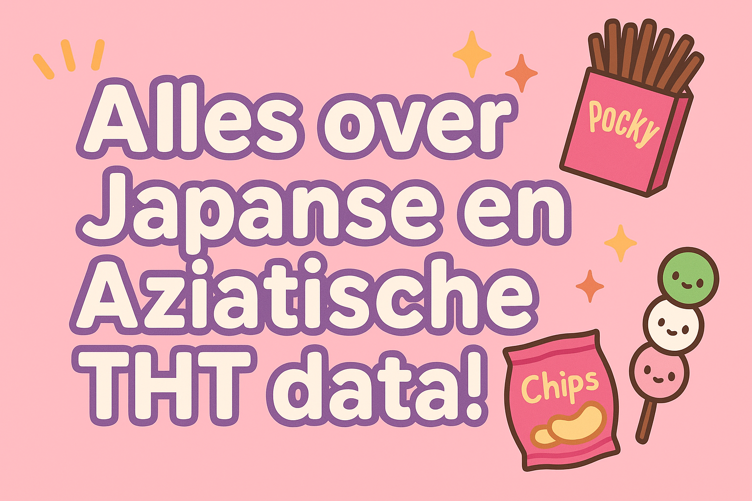 Alles over THT-datums van Japanse, Koreaanse en andere Aziatische snacks